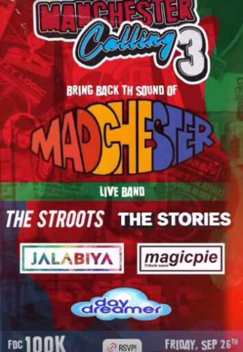 GLAMZ ANTASARI JAKARTA - MANCHESTER CALLING 3