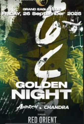 GRAND EAGLE PENJARINGAN JAKARTA - GOLDEN NIGHT