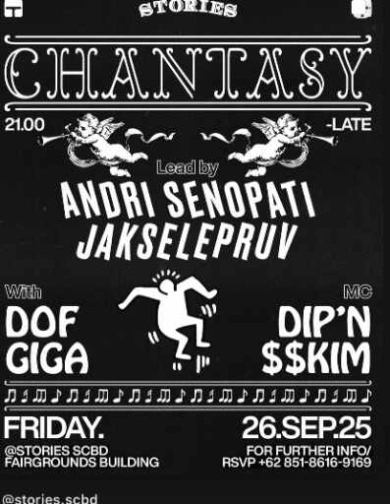 STORIES SCBD JAKARTA - CHANTASY