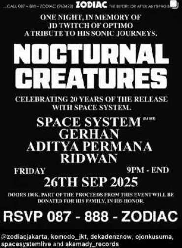 ZODIAC SENOPATI JAKARTA - NOCTURNAL CREATURES