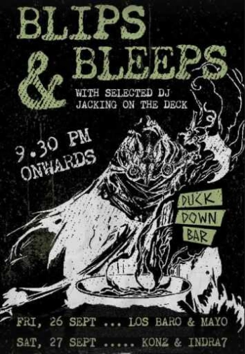 DUCK DOWN GUNAWARMAN JAKARTA - BLIPS AND BLEEPS