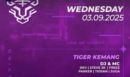 GOLDEN TIGER KEMANG JAKARTA - WEDNESDAY
