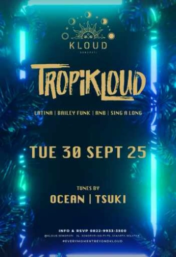 KLOUD SKY DINING & LOUNGE SENOPATI JAKARTA - TROPIKLOUD