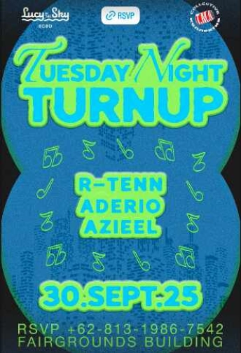 LUCY IN THE SKY SCBD JAKARTA - TUESDAY NIGHT TURN UP