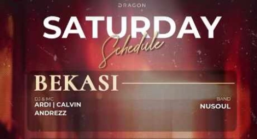 GOLD DRAGON BEKASI - SATURDAY