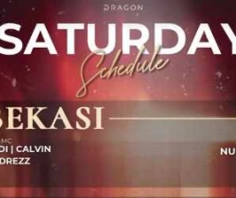 GOLD DRAGON BEKASI  SATURDAY