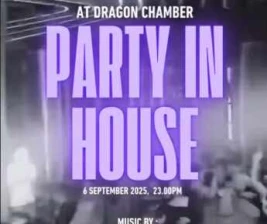 DRAGON CHAMBER KELAPA GADING JAKARTA  PARTY IN HOUSE