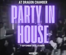 DRAGON CHAMBER KELAPA GADING JAKARTA  PARTY IN HOUSE