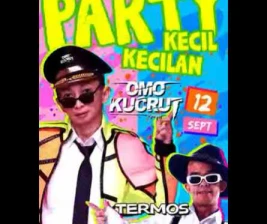 BIG BROTHER KEMANG JAKARTA  PARTY KECIL KECILAN