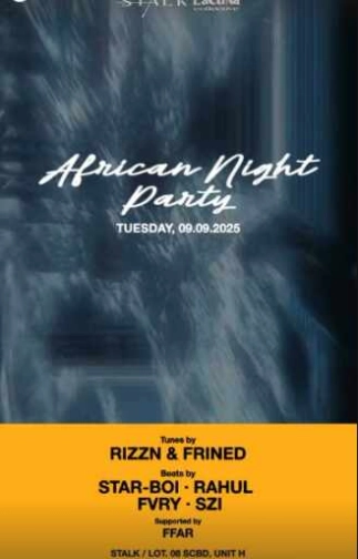 STALK SCBD JAKARTA - AFRICAN NIGHT PARTY