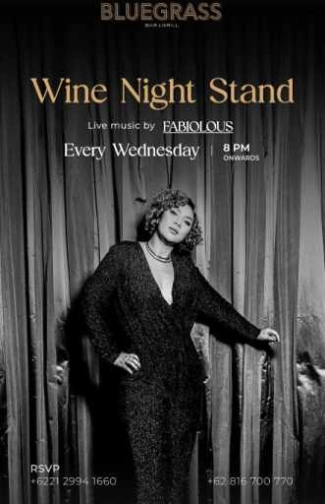 BLUEGRASS JAKARTA - WINE NIGHT STAND