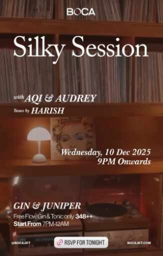 BOCA SETIABUDI JAKARTA - SILKY SESSION