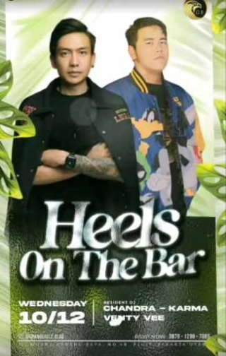 GRAND EAGLE CLUB JAKARTA - HEELS ON THE BAR