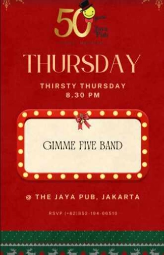 JAYA PUB MENTENG JAKARTA - THIRSTY THURSDAY