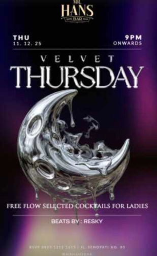 MR HANS BAR JAKARTA - VELVET THURSDAY