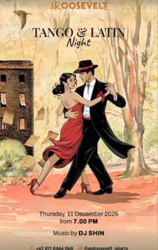 ROOSEVELT JAKARTA - TANGO & LATIN NIGHT