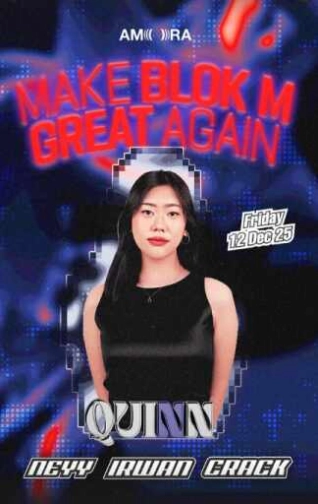 AMORA BLOK M JAKARTA - MAKE BLOK M GREAT AGAIN
