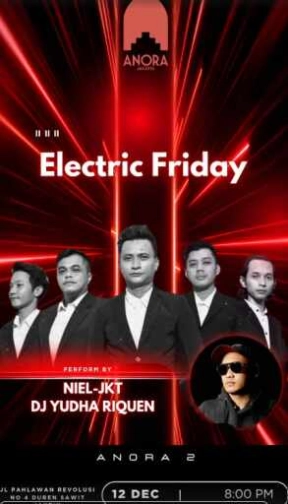 ANORA 2 JAKARTA - ELECTRIC FRIDAY