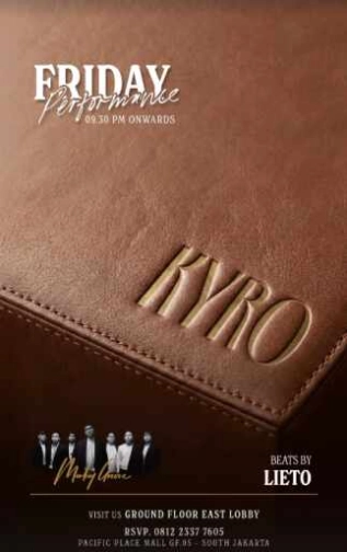 KYRO SCBD JAKARTA - FRIDAY PERFORMANCE 