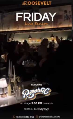 ROOSEVELT JAKARTA - FRIDAY