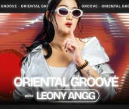THE 21 CLUB JAKARTA  ORIENTAL GROOVE