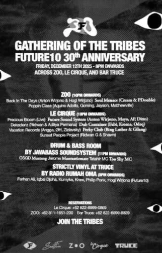 ZOO SCBD JAKARTA - GATHERING OF THE TRIBES FUTURE 30TH ANNIVERSARY