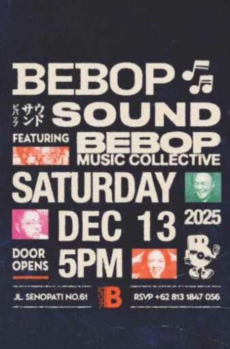 BEBOP JAKARTA - SATURDAY