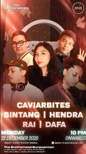 THE BROTHERHOOD JAKARTA - MONDAY