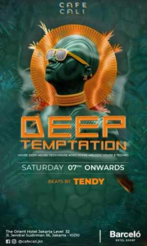 CAFE CALI JAKARTA - DEEP TEMPTATION