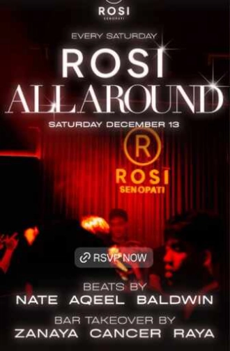 ROSI SENOPATI JAKARTA - SATURDAY