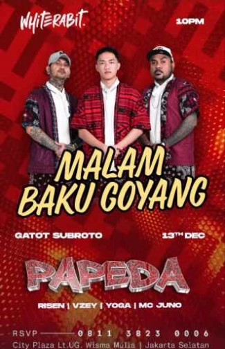 WHITE RABIT GATOT SUBROTO JAKARTA - MALAM BAKU GOYANG