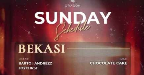 GOLD DRAGON BEKASI - SUNDAY