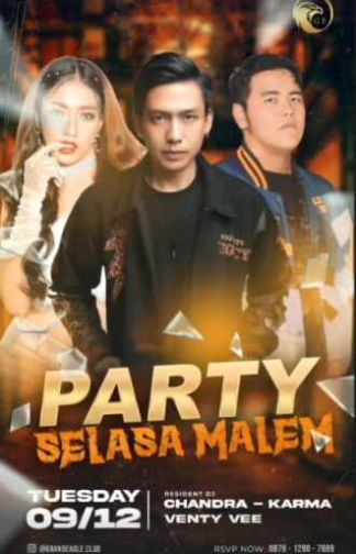 GRAND EAGLE CLUB JAKARTA - PARTY SELASA MALEM