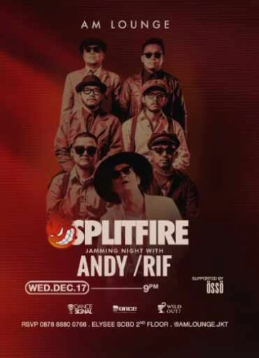 AM LOUNGE SCBD JAKARTA - SPLITFIRE