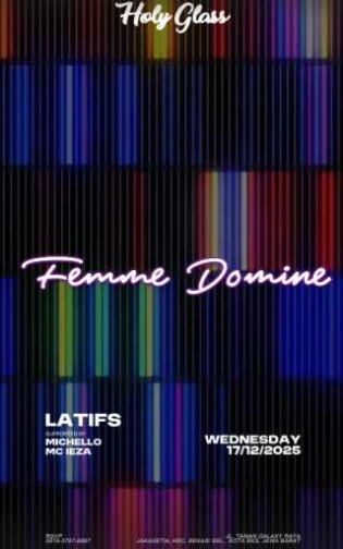 HOLY GLASS BEKASI - FEMME DOMINE