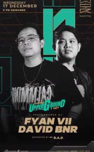 MANTRA PIK JAKARTA - PENTHOUSE UPPERGROUND PARTY