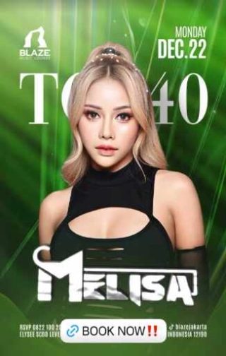 BLAZE SCBD JAKARTA - TOP 40