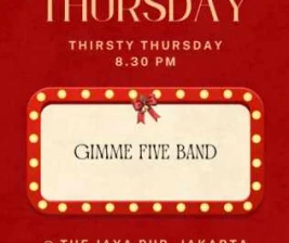 JAYA PUB JAKARTA  THIRSTY THURSDAY