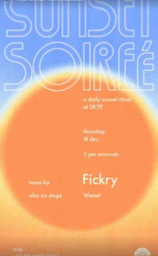 SKYE MENTENG JAKARTA - SUNSET SOIRE