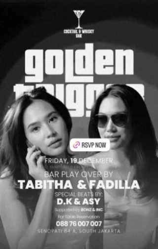 007 COCKTAIL & WHISKY BAR JAKARTA - GOLDEN TRIGGER