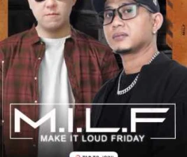 GLAMZ ANTASARI JAKARTA  MAKE IT LOUD FRIDAY