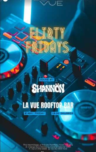 LA VUE ROOFTOP BAR JAKARTA - FLIRTY FRIDAYS
