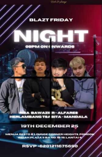 MENJA RESTO & LOUNGE JAKARTA - BLAZT FRIDAY NIGHT 