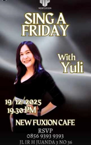 NEW FUXION GAMBIR JAKARTA - SING A FRIDAY