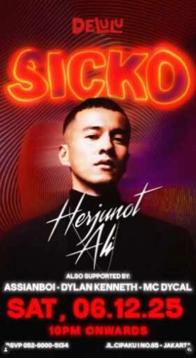DELULU JAKARTA - SICKO