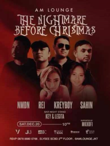 AM LOUNGE SCBD JAKARTA - THE NINGHTMARE BEFORE CHRISTMAS