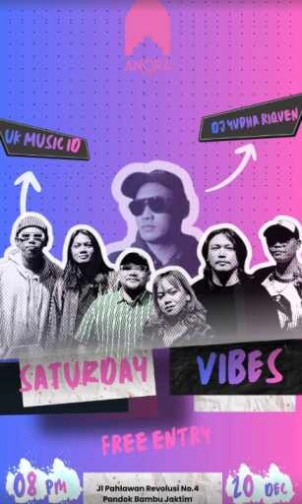 ANORA 2 JAKARTA - SATURDAY VIBES