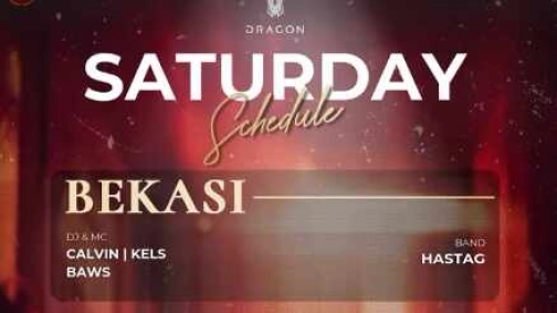 GOLD DRAGON BEKASI - SASTURDAY