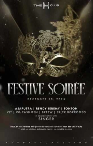 THE H SCBD JAKARTA - FESTIVE SOIREE