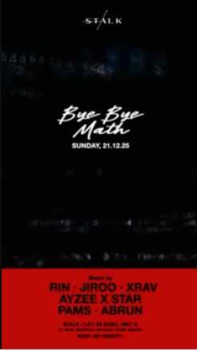 STALK JAKARTA - BYE BYE MATH